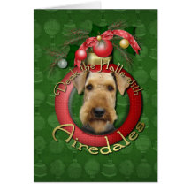 Christmas - Deck the Halls - Airedales Greeting Cards