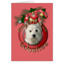 Christmas - Deck the Halls - Westies Card