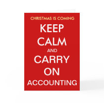 Christmas is Coming - Keep Calm... Christmas Card
