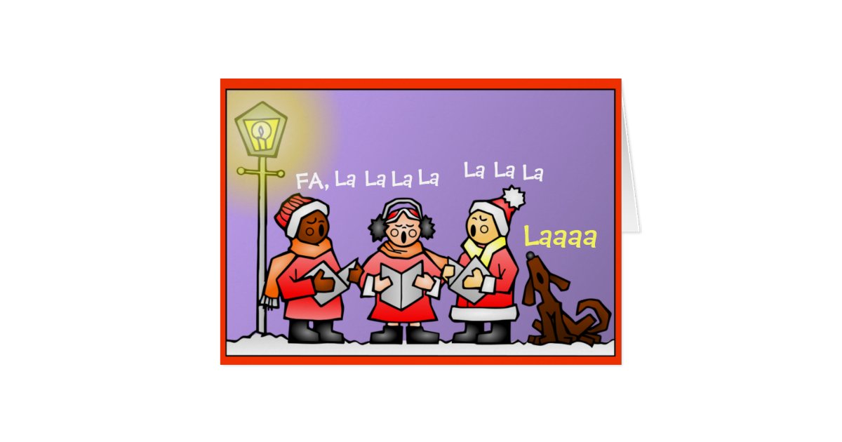 Christmas Music Carolers Dog Singing FA LA LA Greeting Card | Zazzle