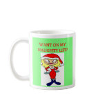 christmas naughty list girl xmas joke, christma... mugs