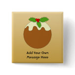 Christmas Pudding. Gold colour background. Custom buttons