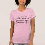 Chubby with Child Tees