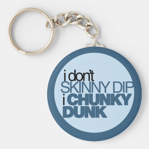 Chunky Dunk Keychains