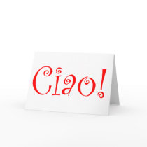 Ciao Greeting Card