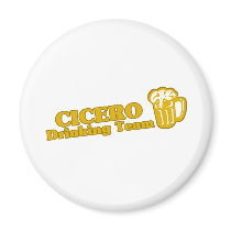 Cicero Drinking Team tee shirts Fridge Magnet