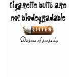 Cigarette butts = Toxic Litter t-shirts