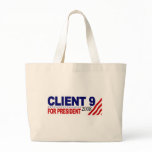 Ciient 9 For President 2008 bags
