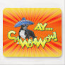 Cinco de Mayo - Ay ChWowWow! - Chihuahua
