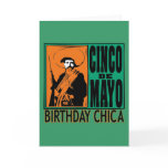 Cinco de Mayo Birthday Chica cards