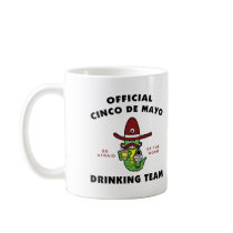 Cinco de Mayo Drinking Team Coffee Mug