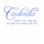 Cinderella slogan t-shirt