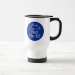 Circle-Easy-Does-It-But-Do- Mugs