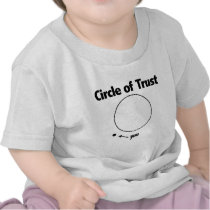 Circle of Trust T Shirts