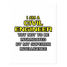 Civil Engineer...Superior Intelligence Postcard