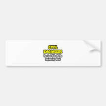 Civil Engineers...Cool Kids of Eng World Bumper Sticker