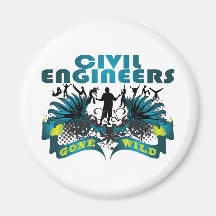 Civil Engineers Gone Wild Fridge Magnet