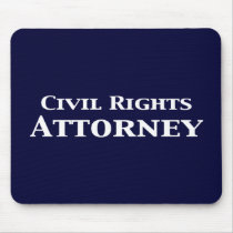 Civil Rights Attorney Gifts Mousepad