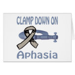 Clamp Down On Aphasia Card