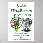 Clan MacKinnon St. Louis Poster posters