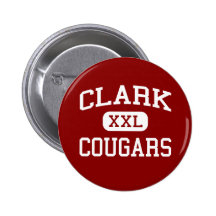 Clark - Cougars - Clark High School - Plano Texas Pinback Button