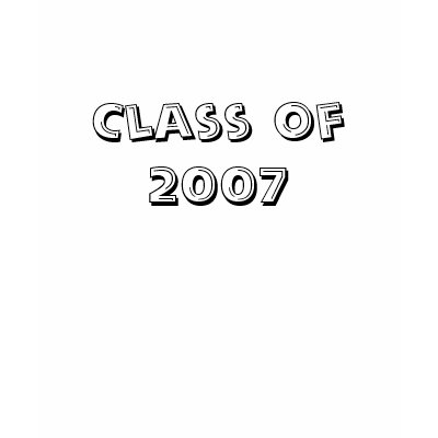 Class of 2007 shirt by kinacheer