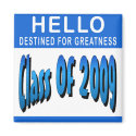 Class Of 2009 magnets