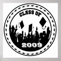 Class of 2009 Poster You Choose BkGrd/Year/colour
