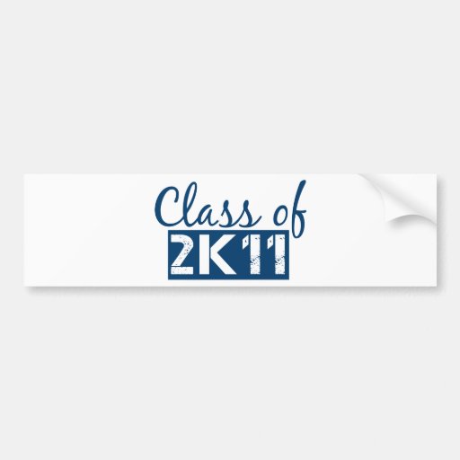 class of 2011 (2K11) Bumper Stickers