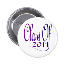 Class Of 2011 Buttons