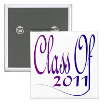 Class Of 2011 Pinback Buttons