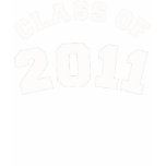 CLASS OF 2011 t-shirts