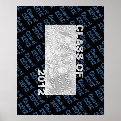 Class of 2012 Cut Out Photo Frame - Blue and Black Poster