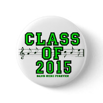 Class Of 2015 Pinback Buttons