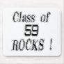 Class of '59 Rocks! Mousepad