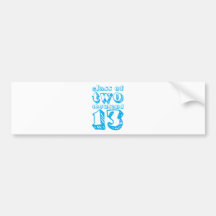 Class of two thousand 13 - Cyan Bumper Sticker