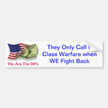 Class Warfare by the Occupy Movement 99% Bumper Stickers
