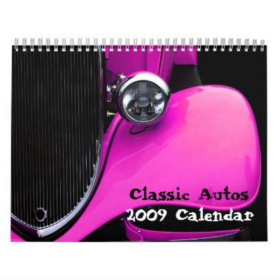 Classic Autos 2009 Calendar by inked29