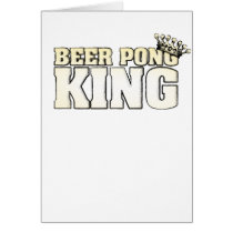 Classic Beer Pong King Greeting Cards