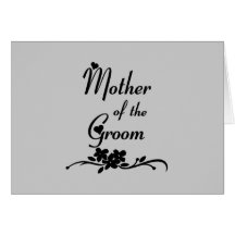 Classic Mother of the Groom Greeting Cards