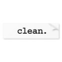 clean. bumper stickers