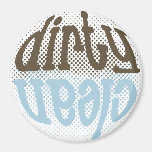 Clean Dirty Magnet 1