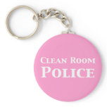 Clean Room Police Gifts keychains