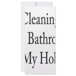 Cleaning My Bathroom Is My Hobby rack cards