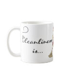Cleanliness is... Mug