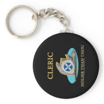 Cleric: Holier Than Thou Keychain