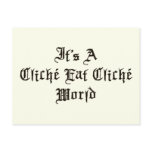 Cliche Eat Cliche World postcards