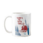 Client 9 from Outta State mugs