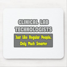 Clinical Lab Technologists .. Smarter Mousemats