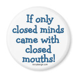 Closed Minds magnets
